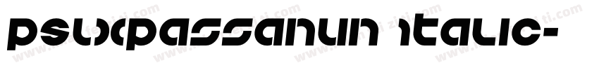 PSLxPassanun Italic字体转换